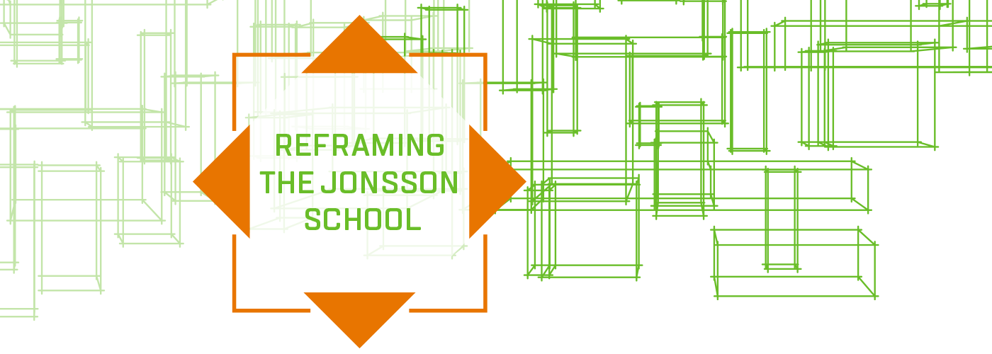 Reframing the Jonsson School